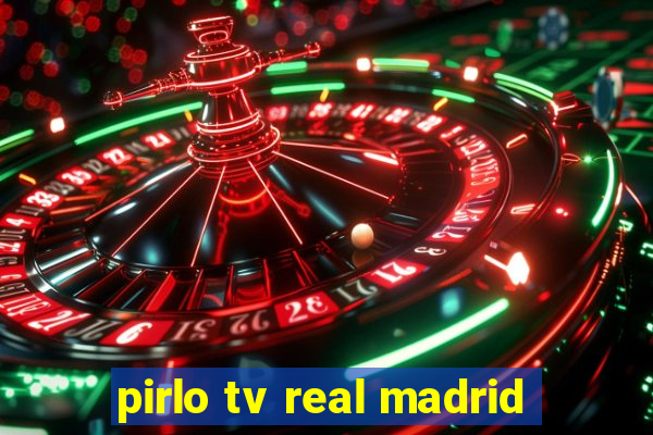 pirlo tv real madrid